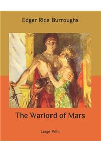 The Warlord of Mars