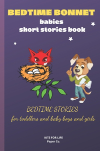 BEDTIME BONNET babies short stories book