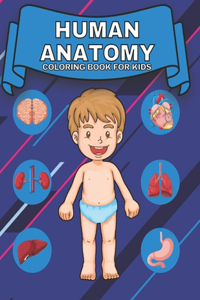 Anatomy Human Body Coloring Book For Kids