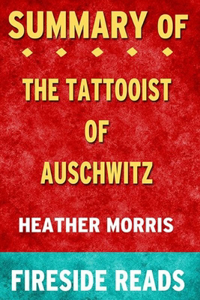 Summary of The Tattooist of Auschwitz