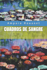 Cuadros de Sangre