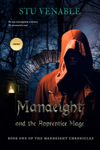 Mandeight and the Apprentice Mage