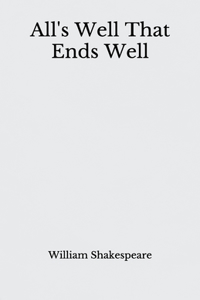 All's Well That Ends Well