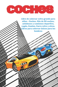Libro de colorear extra grande para niños - Coches. Más de 50 coches, autobuses y camiones
