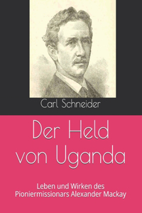 Der Held von Uganda