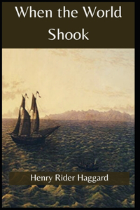 When the World Shook