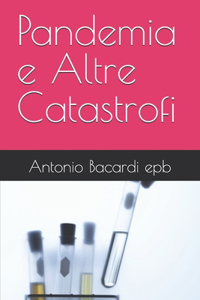 Pandemia e Altre Catastrofi