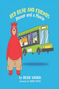 Red Bear and Friends in Dinner and a Movie