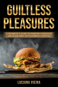 Guiltless Pleasures