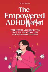 Empowered ADHD Woman