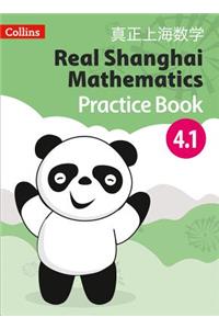 Real Shanghai Mathematics - Pupil Practice Book 4.1
