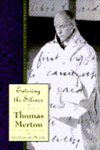 Entering the Silence: 2 (Merton, Thomas//Journal of Thomas Merton)
