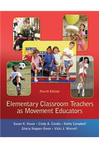 Elementary Classroom Teachers as Movement Educators