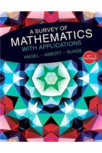 Survey of Mathematics with Applications Plus Mylab Math Student Access Card -- Access Code Card Package