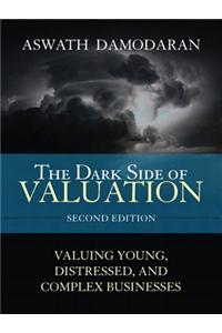 The Dark Side of Valuation