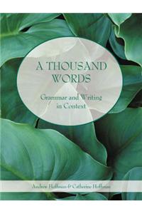 A Thousand Words: Grammar and Writing in Context