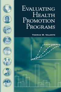 Evaluating Health Promotion Programs