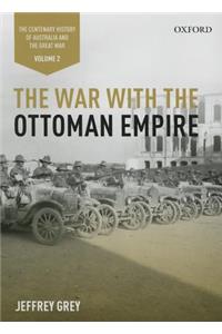 The War with the Ottoman Empire: Volume II