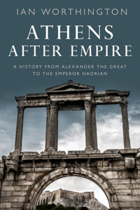 Athens After Empire