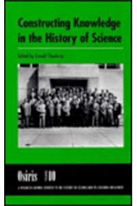 Constructing Knowledge in the History of Science