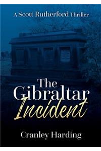 The Gibraltar Incident