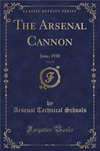 The Arsenal Cannon, Vol. 35