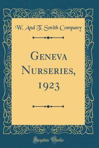 Geneva Nurseries, 1923 (Classic Reprint)