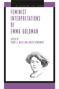 Feminist Interpretations of Emma Goldman