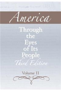 America Through the Eyes of Its People, Volume 2