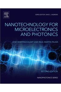 Nanotechnology for Microelectronics and Photonics (Nanophotonics)