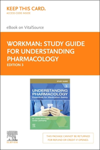 Study Guide for Understanding Pharmacology - Elsevier E-Book on Vitalsource (Retail Access Card)