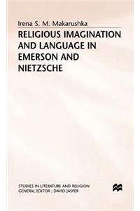 Religious Imagination and Language in Emerson and Nietzsche