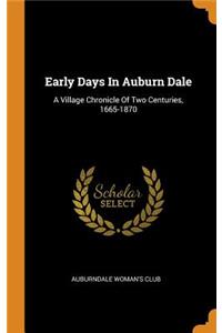 Early Days in Auburn Dale