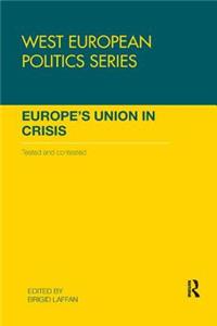 Europe's Union in Crisis