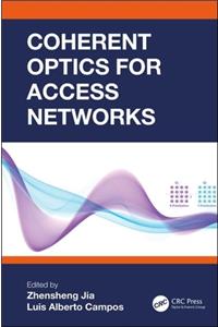 Coherent Optics for Access Networks