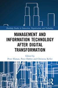 Management and Information Technology After Digital Transformation