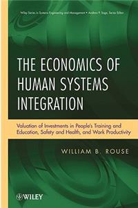 Economics of Human Systems Integration