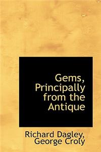 Gems, Principally from the Antique