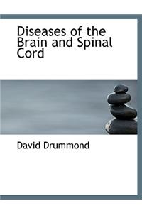 Diseases of the Brain and Spinal Cord