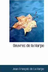 Oeuvres de La Harpe