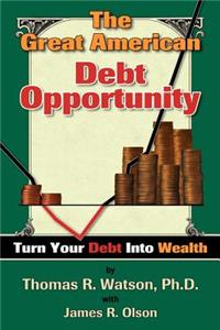 The Great American Debt Opportunity
