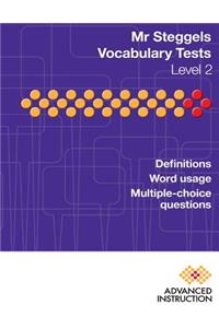 Mr Steggels Vocabulary Tests Level 2