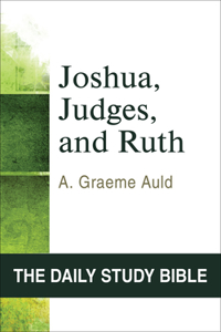 Joshua, Judges, and Ruth