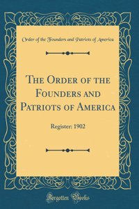 The Order of the Founders and Patriots of America