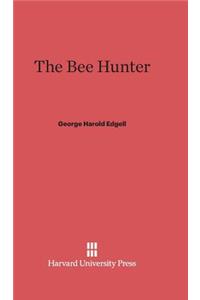 The Bee Hunter