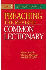 Preaching the Revised Common Lectionary Year B