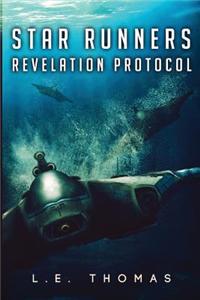 Star Runners: Revelation Protocol