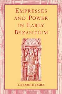 Empresses and Power in Early Byzantium