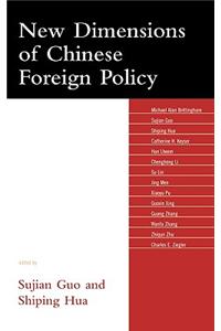 New Dimensions of Chinese Foreign Policy