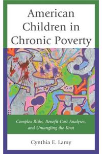 American Children in Chronic Poverty